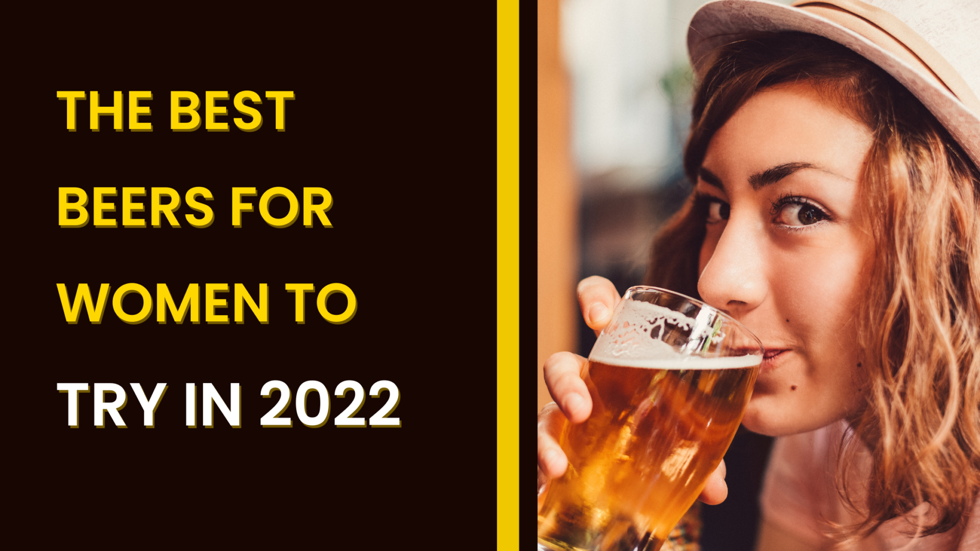 best beers for woman to try in 2022
