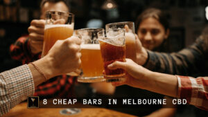 Cheap Bars in Melbourne CBD