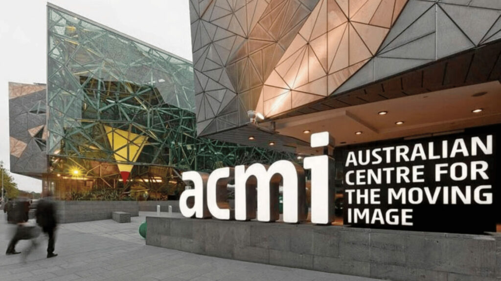 Australian Centre for the Moving Image (ACMI)